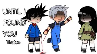 Until I found you | Truten / Trunks X Goten Angst