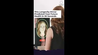 New Longevity Mirror that Predicts your Future Health in a matter of seconds