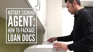 Learn how to package loan docs as a notary public signing agent - Demo