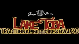 HIGHLIGHT LAKE TOBA TRADITIONAL MUSIC FESTIVAL 2.0