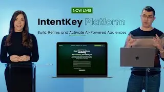 Introducing the IntentKey Platform: AI-Powered Audience Modeling in Action