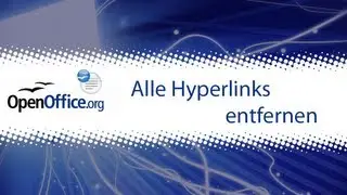 OpenOffice Writer: Alle Hyperlinks entfernen