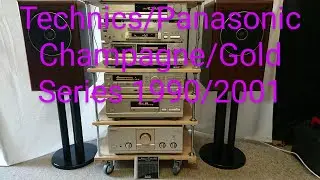 Technics Champagne Series 1990 SU-MA10,SL-PA10,SV-DA10,RS-B965,ST-G90/Panasonic Gold 2001 DVD-RA71