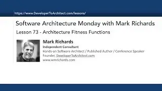 Lesson 73 - Architecture Fitness Functions