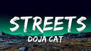 [1 Hour]  Doja Cat - Streets (Lyrics)  | 1 Hour Lyrics - Studying
