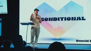 Unconditional - Pastor David Sage
