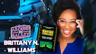 Brittany N Williams talks writing L3-37 in New Star Wars Book | Around the Galaxy