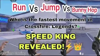 Run vs Jump vs Bunny Hop in CrossFire: Legends &mdash; Who Takes the Crown? 👑