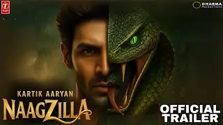 NAAGZILLA : Official Trailer| Kartik Aaryan, Ravi Kishan, Karan Johar, M.Singh Lamba #trailer #Movie