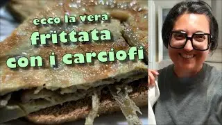 Ecco la vera FRITTATA CON I CARCIOFI... Altro che video lampo su TikTok!
