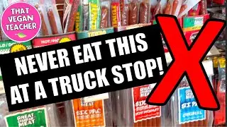 Road Trip: What NOT to eat at a truck stop.