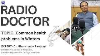 Radio Doctor II Common health problems in Winters