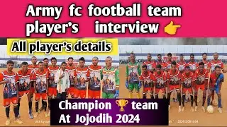 Army fc football team all player's interview