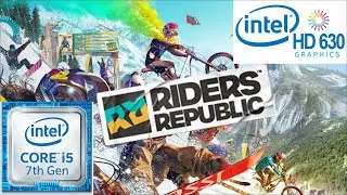 Riders Republic - Intel HD 630 Graphics | PC Performance Test Benchmark