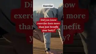 Exercise: More Than Just Physical Fitness #exerciseforhealth #mentalexercise