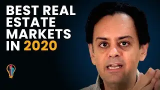 What are the best real estate markets for 2020? :Neal Bawa on Cashflow to Riches Podcast
