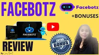 Facebotz Review✔️✔️✔️+Bonuses🎁🎁🎁