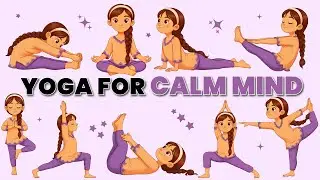 Morning Yoga for Calm Mind 🧠 | Gentle Yoga for Kids to Relax & Feel Safe
