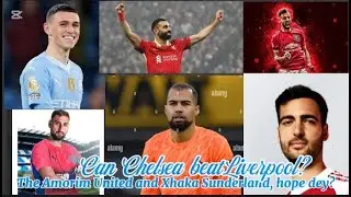 THE WEEKEND MATCH PREVIEW: CHE vs LIV;ARS vs WEST HAM;MAN U vs SUNDERLAND;R.MADRID vs VIL;SEV vs BAR