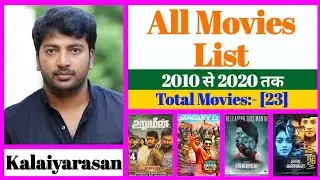 Kalaiyarasan All Movies List | Stardust Movies List