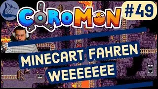 Coromon #49 | Mit H&ouml;chstgeschwindigkeit durch den Berg Muspel [Lets Play Deutsch Full Release]