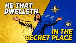 Psalm 91:1 EXPLAINED | The Ancient Secret That Shields You