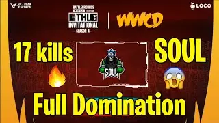 Soul with 17 kills full Domination WWCD | Thug Invitational Scrims | Soul Domination
