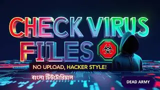 How Hackers Check If a File Has a Virus (Ethical Hacking Guide) @binarytechpoint