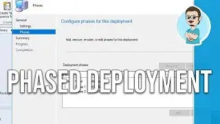 SCCM 1802 | Configure Phased Deployments!