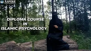 Islamic Counselling Psychology Diploma | Course Overview | Admission | Aspire College of Excellence