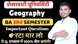 BA BSc 3rd Semester Geography Important Questions Shekhawati University Sikar 