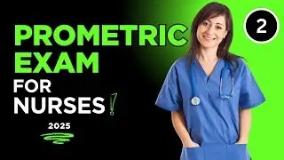 Prometric Exam for Nurses 2025 | Fundamentals of Nursing MCQs with Answers | Practice Questions-2