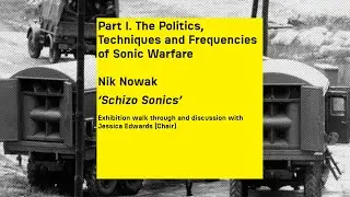 SOUND(ING) SYSTEMS / The Cold War Continuum (Symposium)  EPISODE_2: Nik Nowak