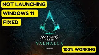 AC Valhalla Not Launching On Win 11 | Not Working On Win 11 | FIXED 100 Working | AC Valhalla Fix