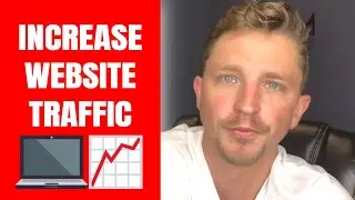 How to Drive Traffic to a New Website 2020 | Increase Website Traffic | Drive Your Business