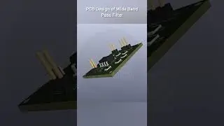 PCB Design of Wide Band Pass Filter