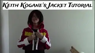 Keith Kogane's Jacket Tutorial (Voltron: Legendary Defender)