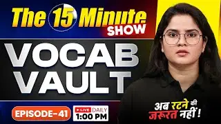 A to Z Vocabulary | The 15 Min Vocab Vault Show by Kirti Ma'am | Episode-41