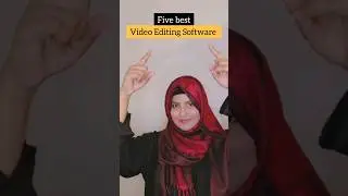Five Best Video Editing Software #reelsvideo #socialmedia #videoediting #videoeditingforbeginners