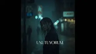 MUGI - UNUTUYORUM