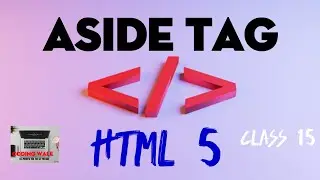 aside tag - HTML5 tutorial in hindi || coding wale