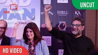 UNCUT - PADMAN Journey | Awareness | Twinkle Khanna, R.Balki