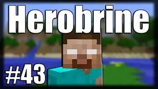 Jogando com Herobrine - Ep 43 - An&otilde;es B&ecirc;bados.