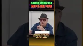 Ganha Um Milh&atilde;o Por Dia Mas &eacute; Pobre |  #viverdedividendos