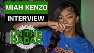 Miah Kenzo Teases Dougie B Collab, Asian Doll Mentoring, Meeting Kyle Ricch, Jenn Carter, Tata