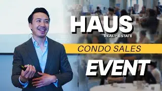 HAUS Real Estate platinum condo sales event