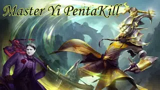Master Yi (PENTA?!)