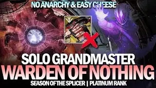 Solo Grandmaster Nightfall Warden of Nothing w/ Easy Boss Cheese (No Anarchy) [Destiny 2]