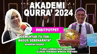 AKADEMI QURRA 2024: TILMIZ LUQMAN RAIH ANUGERAH ALUNAN TERINDAH, TILMIZ ARIF MOHON UNDUR DIRI