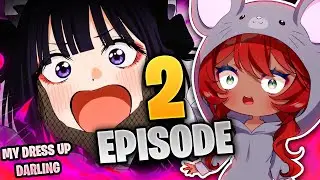 JUST DATE ALREADY !! | My Dress-Up Darling Episode 2 (S2) Reaction